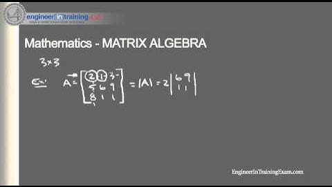 Matrix Transpose and Determinate - Engineer In Training FE EIT Review