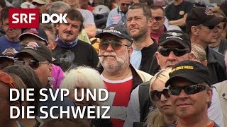 Die SVP Schweiz – Ein Jahr unterwegs mit den Rechtskonservativen  | Doku | SRF Dok