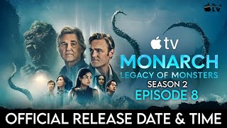Monarch Legacy Of Monsters Season 2 Episode 8  Release Date & Time | Monarch Legacy Season 2