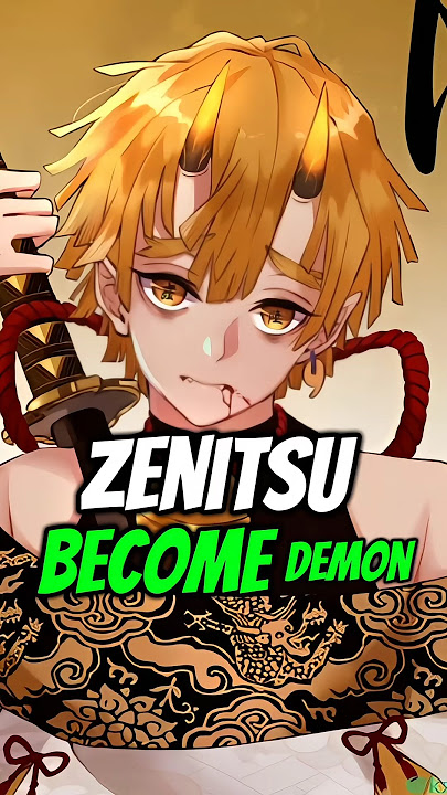 What If zenitsu Become A DEMON #demonslayer #anime #shorts