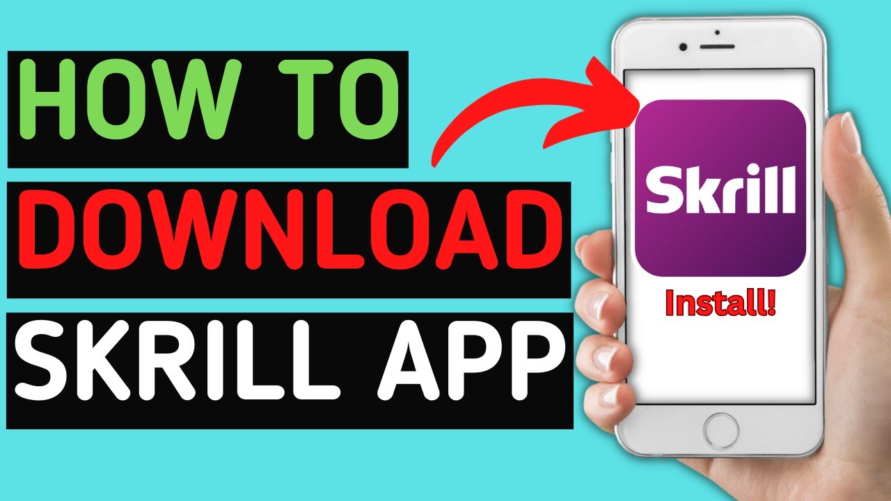 How to download And Install Skrill Pay & Send Money App Latest