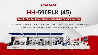 The HUAHUA HH-596RLK(45) Dual Glue Pot Linear (Narrow Edge) Edge bander