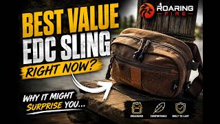 This Might Be the Best Value EDC Sling Right Now [ Roaring Fire