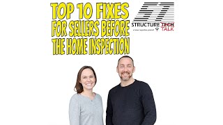 PODCAST with video: Top 10 Fixes for Sellers before the home inspection