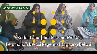 Badat Lana | Tim Rebana RW. 06 Perumahan Bekasi Regensi-1