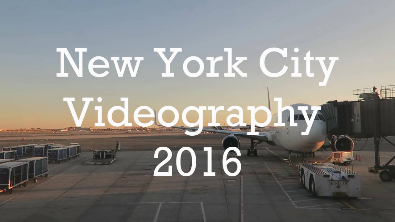 New York City Videography 2016 YouTube