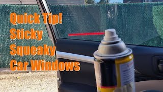 Quick Tip Sticky Squeaky Windows