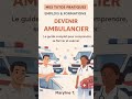 Comment devenir ambulancier ?