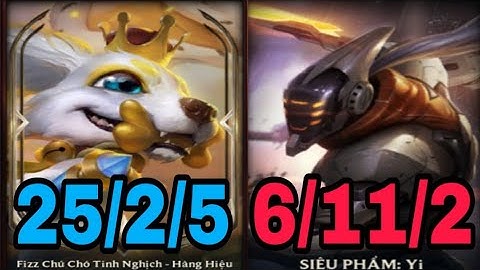 Boy 1 Champ Fizz - Đi Rừng Đối Đầu Với Master Yi