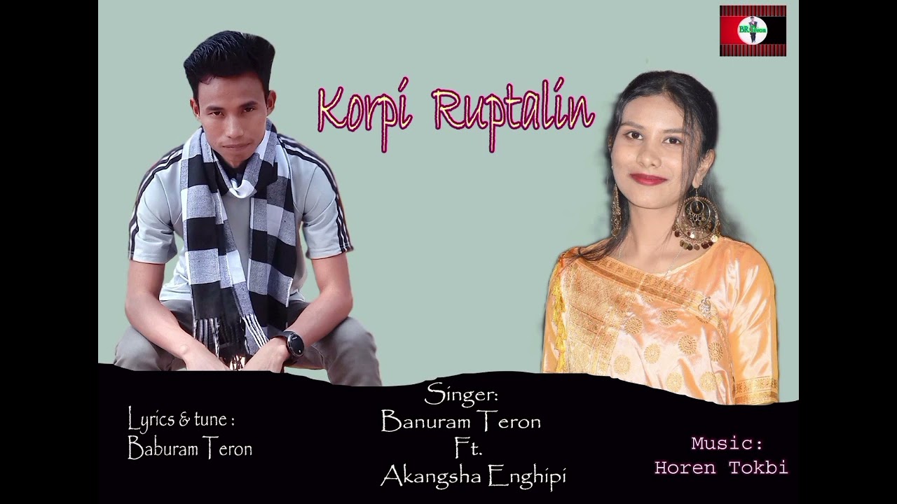 KORPI RUPTALIN   Baburam Teron  Akangsha Enghipi  New Karbi Official song  2023