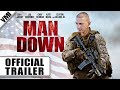 Man Down (2015) - Official Trailer | VMI Worldwide