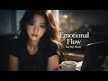 Emotional Flow | Lo-Fi Playlist Vol.1