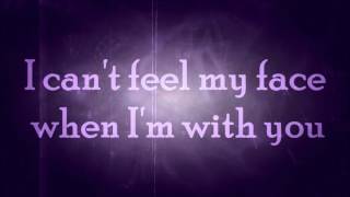 Walk Off The Earth - Can't feel my face ft. Scott Helman (with lyrics)