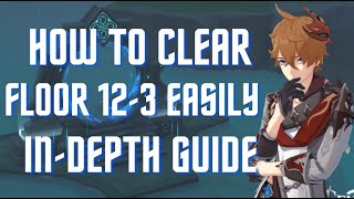 New 2.2 Abyss Floor 12 - 3 In depth Guide F2P Way l Genshin Impact