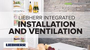 LIEBHERR INTEGRATED INSTALLATION AND VENTILATION