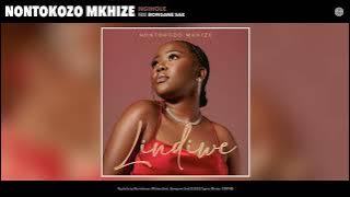 Nontokozo Mkhize - Ngihole (feat. Bongane Sax)