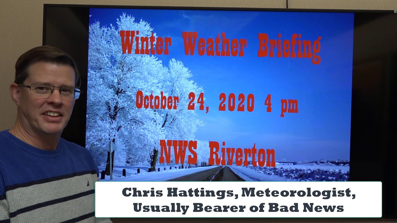 Winter Weather Briefing for Western and Central Wyoming - October 24, 2020 4 pm