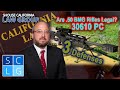 Can I have a .50 BMG rifle in California? (30610 PC) – 3 defenses