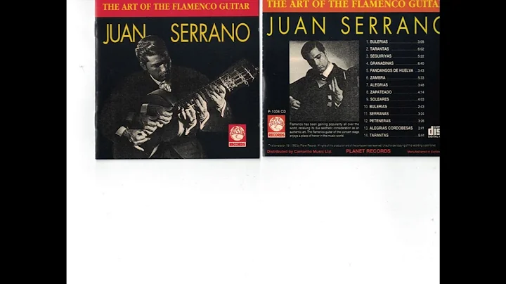 Juan Serrano, The Art of the Flamenco Guitar, complete CD