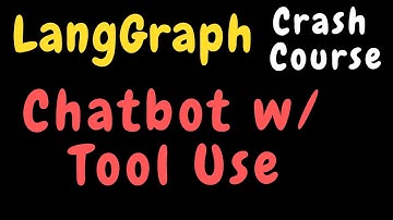 Langgraph Crash Course - Chatbot + Tool Use | Part - 2