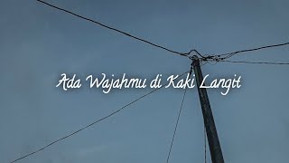 Ada Wajahmu di Kaki Langit - Fiersa Besari (cover by Bara Mellody)