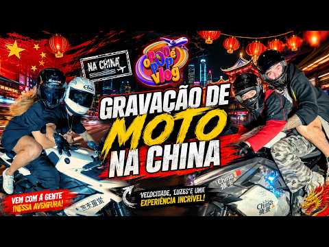 OS BASTIDORES DA NOSSA GRAVAÇÃO DE MOTO NA CHINA! #entretenimento
