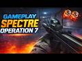 GAMEPLAY SPECTRE  OPERATION 7