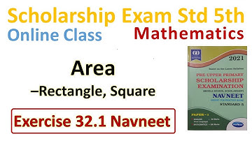 V411 Maths Area - Rectangle Square Exercise 32.1 Navneet Scholarship Std 5th Online