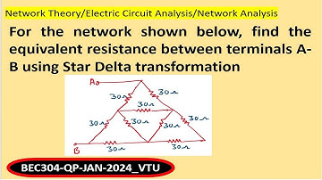 find the equivalent resistance between terminals A-B using Star Delta transformation