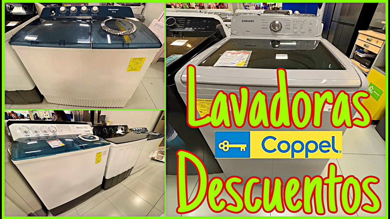 ‼️LAVADORAS, DESCUENTOS 😱 EN COPPEL 💙‼️