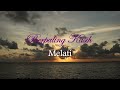 Berpaling Kasih - Melati (Lirik Hjz) 🌅