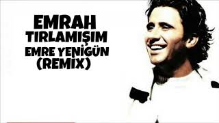 Dj Emre Yenigün ft. Emrah - Tırlamışım Nostalgia Remix (2011) Resimi