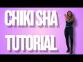 Chiki Sha* EASY DANCE TUTORIAL (beginner friendly)