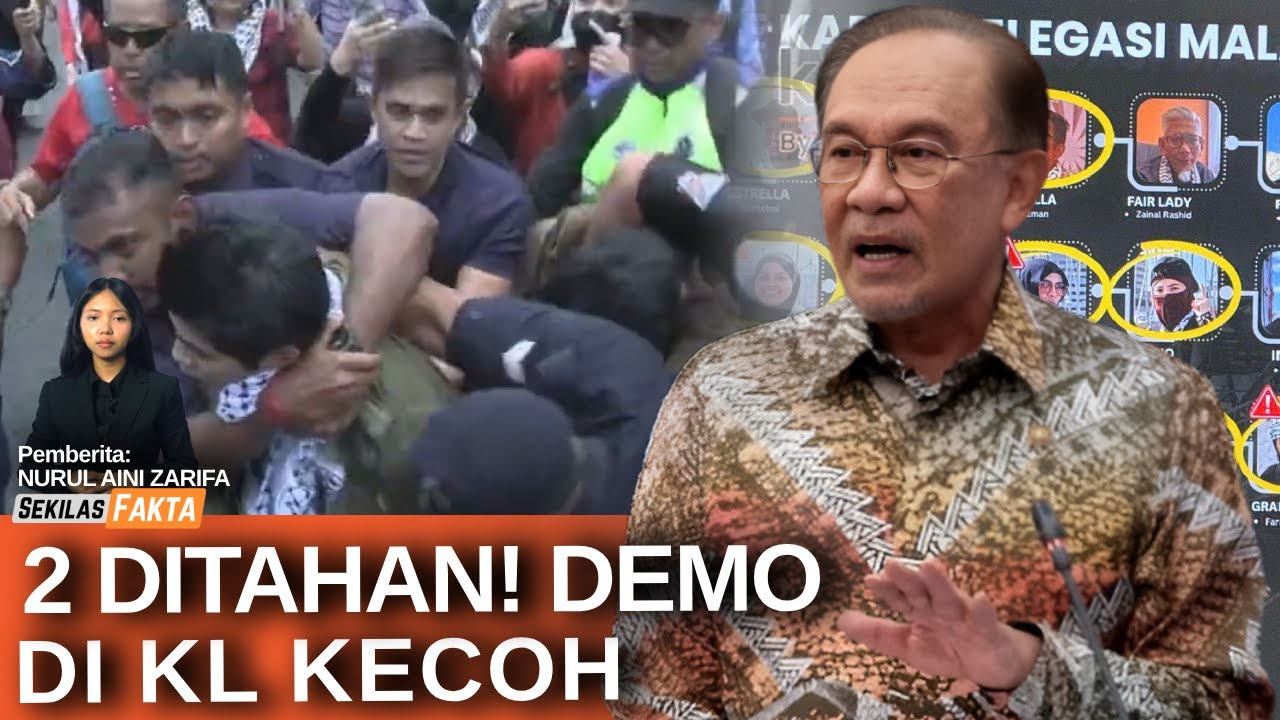 Detik cemas! Anwar sahkan 23 aktivis Malaysia ditahan Israel, Demo di kedutaan kecoh | SEKILAS FAKTA