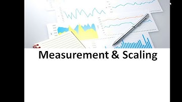 Measurement and scaling