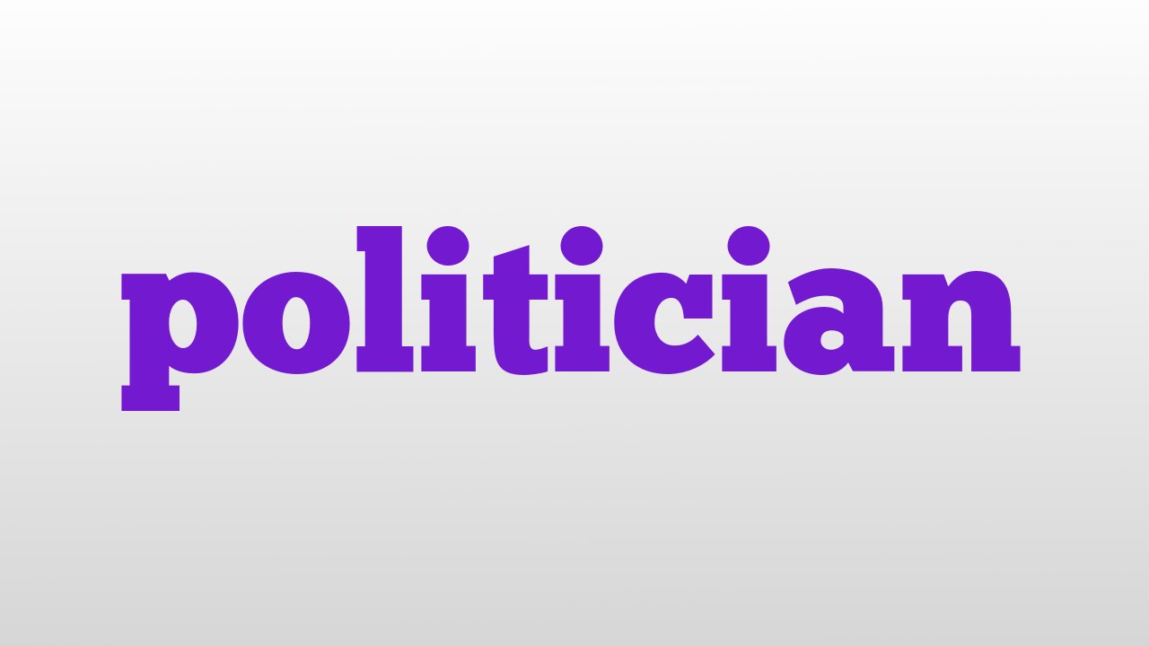 politician meaning and pronunciation YouTube