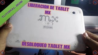 Desbloqueo Tablet MX Con Bloqueo Intel - 2017 - 2018 ¦ ?GaryPC?