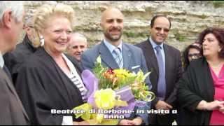 Beatrice di Borbone, in visita a Enna