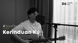 #SaatTeduh Original - Kerinduan Ku (Yeshua Abraham)