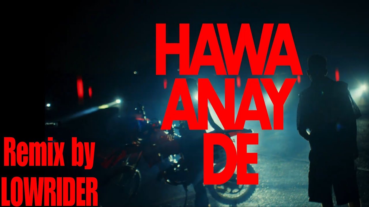 Talha Anjum – Hawa Ane De (LØWRIDER Remix) | Mix/Master: DevBeatX | Edit: Solitaryy Editz