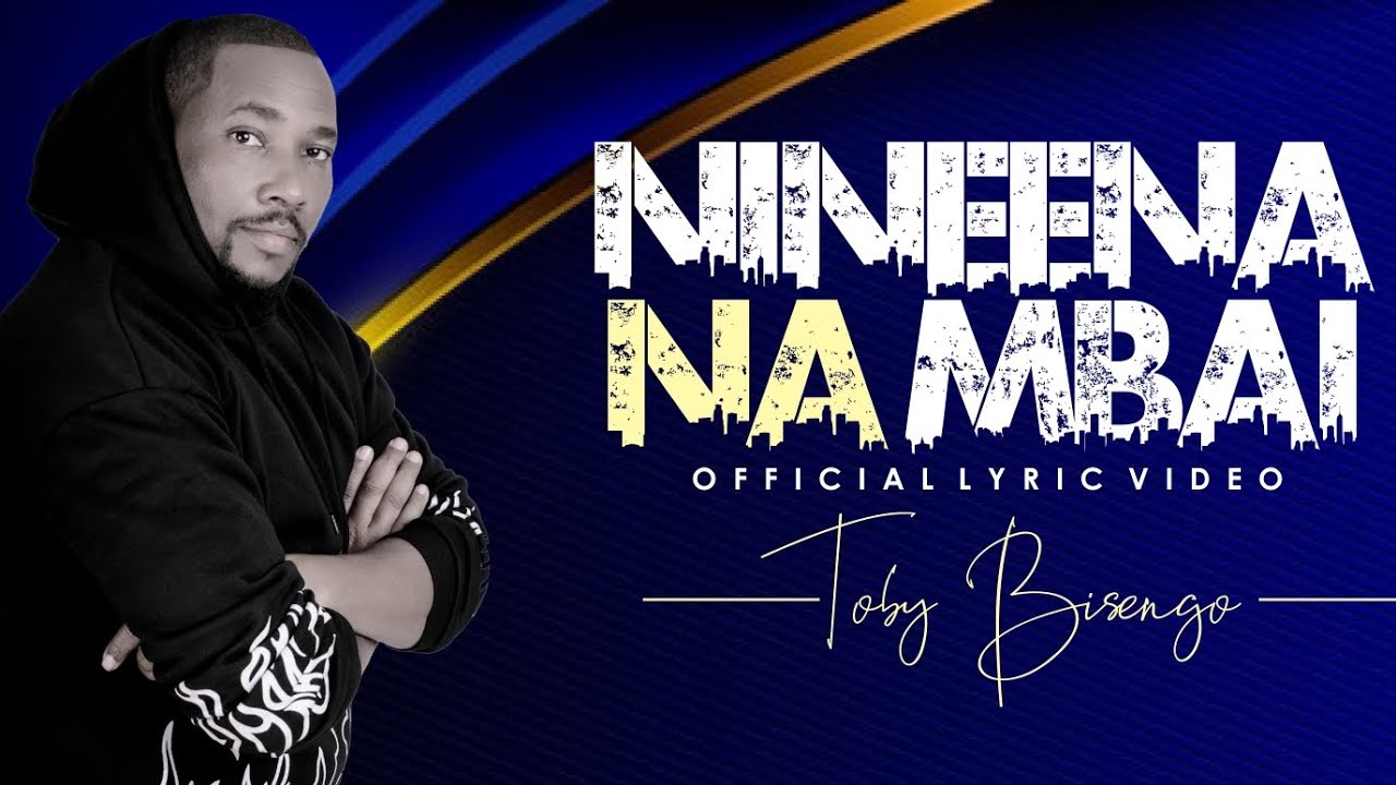 TOBY BISENGO-NÎNEENA NA MBAÎ