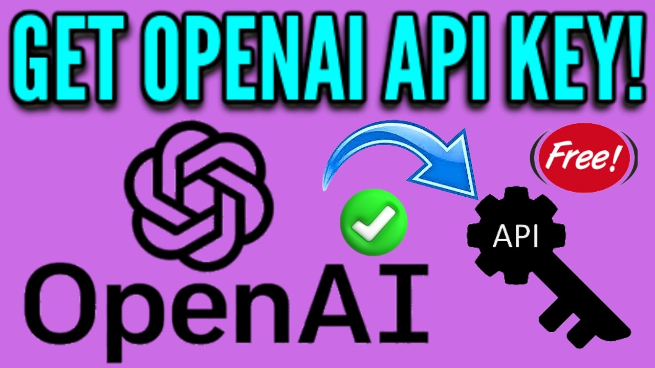 How to Get OpenAI API Key FREE! - YouTube