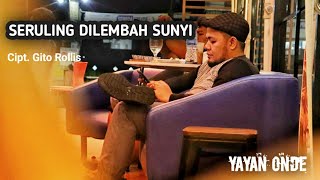 SERULING DILEMBAH SUNYISBY COVER YAYAN ONDE