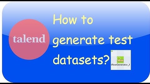 Day 22 : How to generate test data? | Talend Studio | ETL Tool