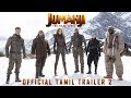 JUMANJI: THE NEXT LEVEL | Official Tamil Trailer - 2 | In Cinemas December 13