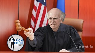 Etiquette Judge & Jury: Larry David Rules on Spoilers Alerts, Free Tickets & More! | Rich Eisen Show