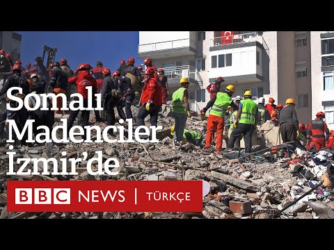 İzmir depremi: Somalı madenciler arama kurtarma çalışmaları için İzmir’de