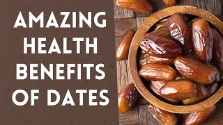 Amazing Health Benefits Of Dates healthylifestyle