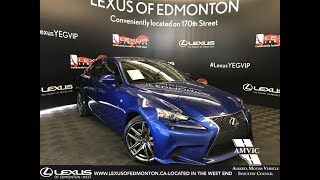 Player Profile Used Blue 2015 Lexus IS 250 F Sport Series 2 Review - Beaumont, Alberta