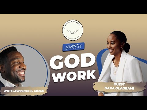 Dara Olagbami talks Freedom, GRACE Magazine, Faith, Creative Excellence & More | Watch God Work